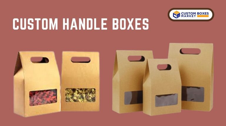 custom handle boxes